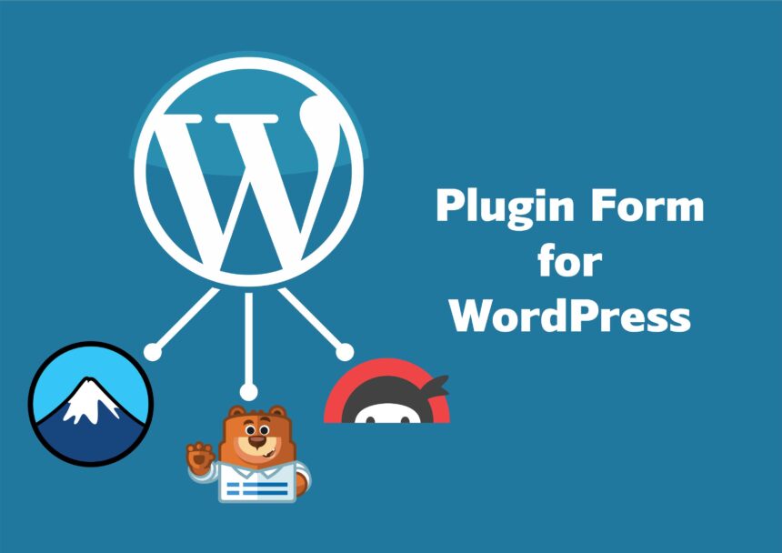 3 Plugin Form Terbaik untuk WordPress